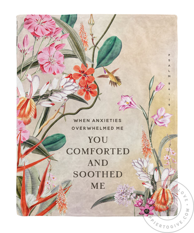 Comforted and Soothed Me Blanket