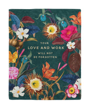 Your Love & Work Will Not Be Forgotten Vintage Blanket