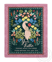 Your Father Knows What You Need Blanket