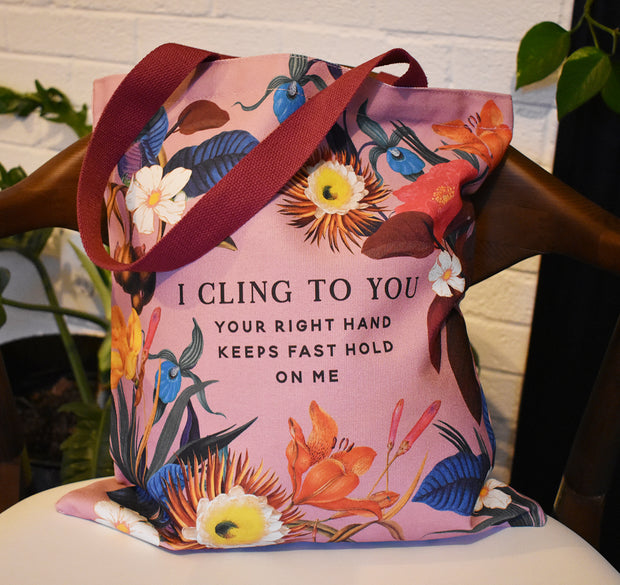 I Cling To You Pink Vintage Tote