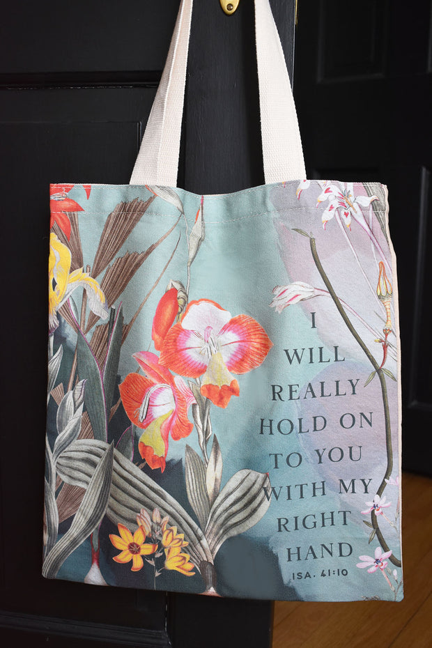 I Will Really Hold On To You Tote