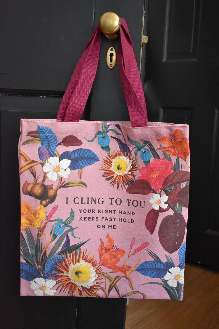 I Cling To You Pink Vintage Tote