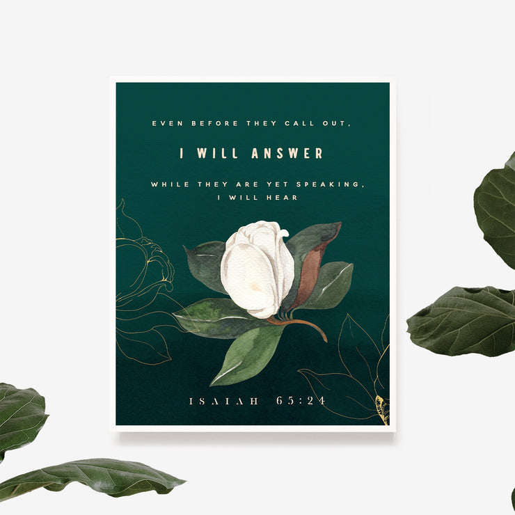 Before They Call Out, I Will Answer : Vintage Magnolia : Printable Download