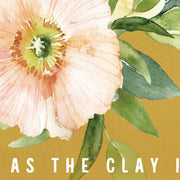 Clay In The Hand of The Potter : Vintage Botanicals : Printable Download