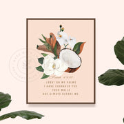 On My Palms I Have Engraved You : Vintage Magnolia and Coconut : Printable Download